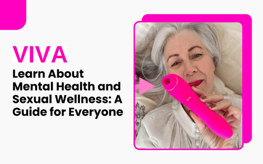 Learn About Mental Health and Sexual Wellness: A Guide for Everyone