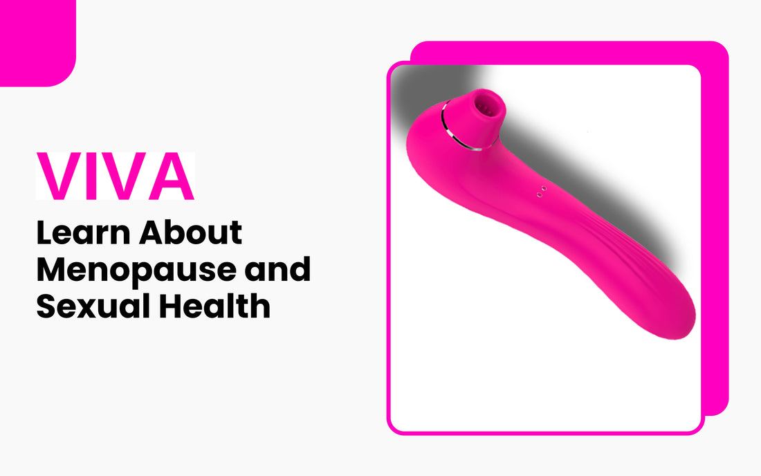 Learn About Menopause and Sexual Health