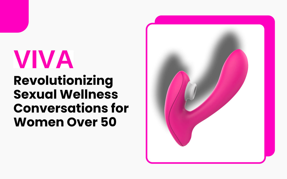 Revolutionizing Sexual Wellness Conversations for Women Over 50