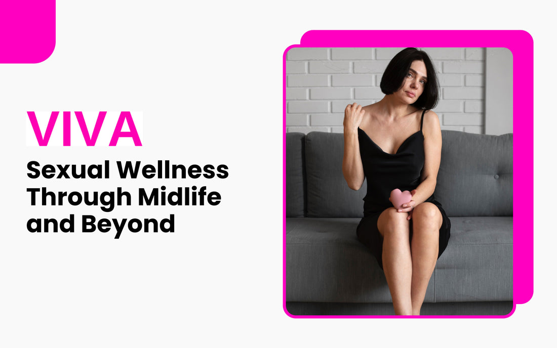 Sexual Wellness Through Midlife and Beyond